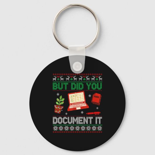 But Did You Doent It Funny Office Christmas Ugly S Sleutelhanger (Voorkant)