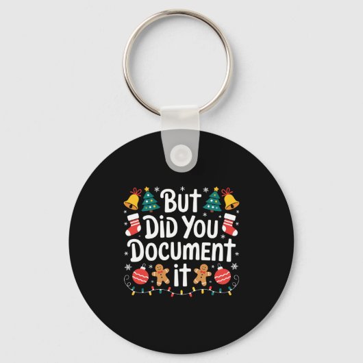 But Did You Doent It Funny Office Christmas Ugly S Sleutelhanger (Voorkant)
