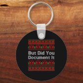 But Did You Doent It Funny Office Christmas Ugly S Sleutelhanger (Voorkant)