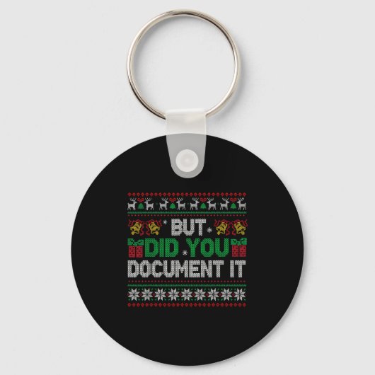 But Did You Doent It Funny Office Christmas Ugly S Sleutelhanger (Voorkant)