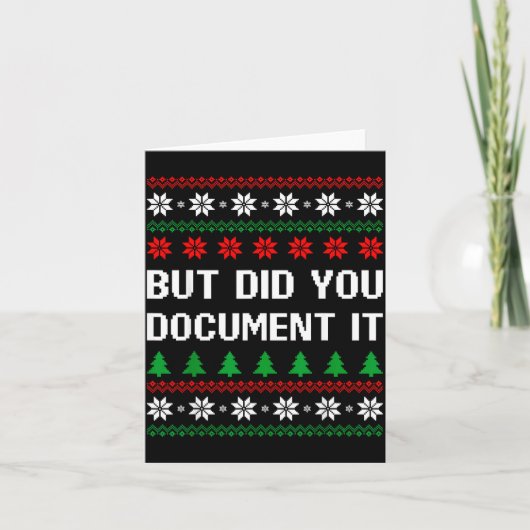 But Did You Doent It Funny Office Ugly Christmas S Kaart (Voorkant)
