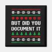 But Did You Doent It Funny Office Ugly Christmas S Magneet (Voorkant)