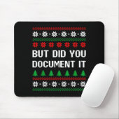 But Did You Doent It Funny Office Ugly Christmas S Muismat (Met muis)