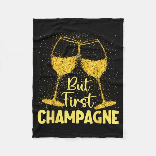 But First Champagne Funny New Year Holiday-season  Fleece Deken (Voorkant)