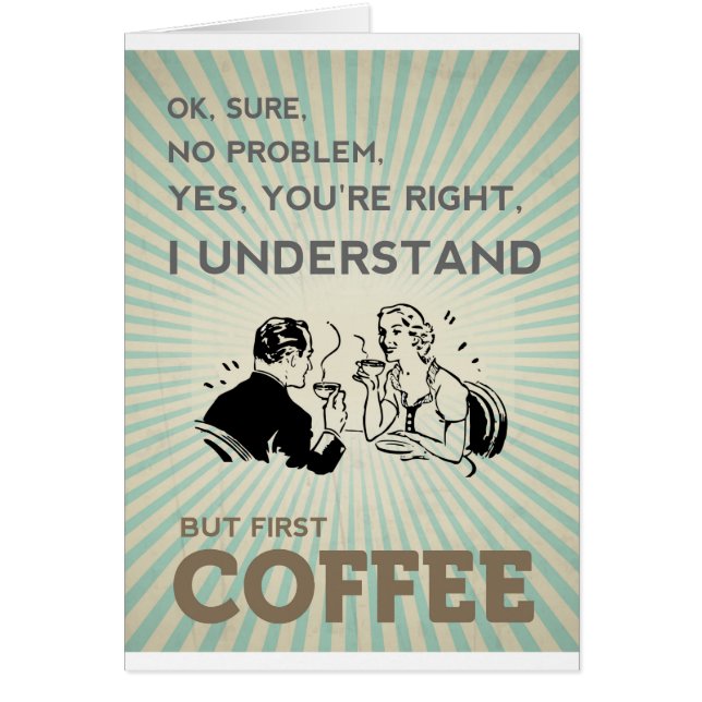 BUT FIRST COFFEE (Voorkant)