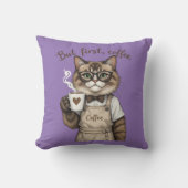 But First, Coffee Cat Kussen (Voorkant)