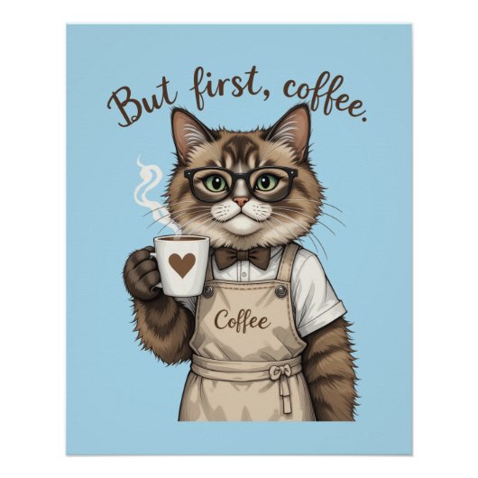 But First, Coffee Cat Perfect Poster (Voorkant)