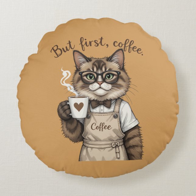 But First, Coffee Cat Rond Kussen (Voorkant)