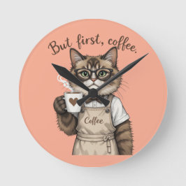 But First, Coffee Cat Ronde Klok
