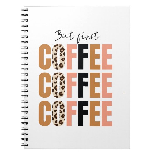 But First, Coffee Mug – Classic Morning Motivation Notitieboek (Voorkant)