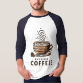 But First Coffee Striped Cup Line Art Design T-shirt (Voorkant)