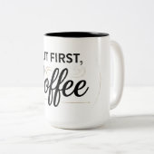 But First Coffee Two-Tone Mug 15oz Tweekleurige Koffiemok (Voorkant rechts)