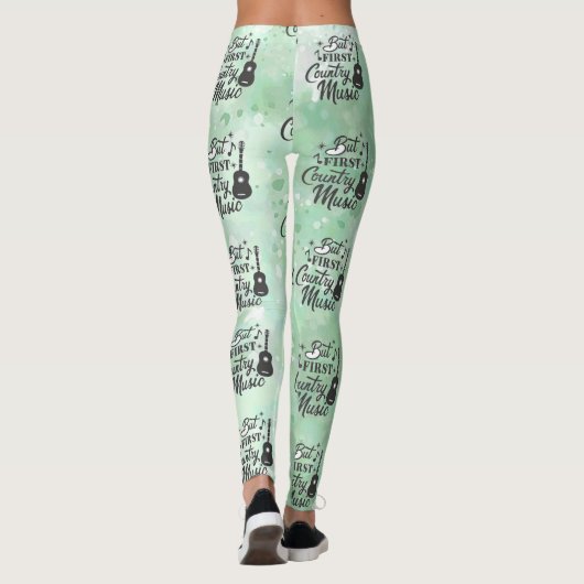 But First Country Music Light Green Leggings (Achterkant)