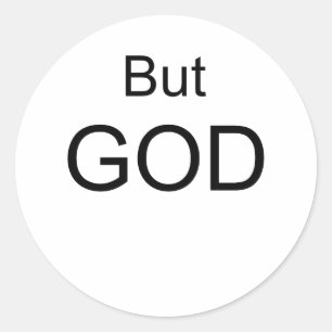 BUT GOD RONDE STICKER