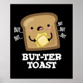 But-ter Toast Grappige Brood Pun Donker BG Poster (Voorkant)