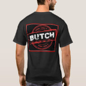 BUTCH Alleen mannen! T-shirt (Achterkant)