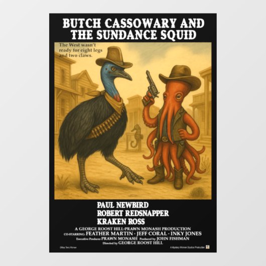 Butch Cassowary & de Sundance Inktvis Raamsticker (Vel)