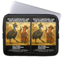 Butch Cassowary & de Sundance Squid Laptop Sleeve