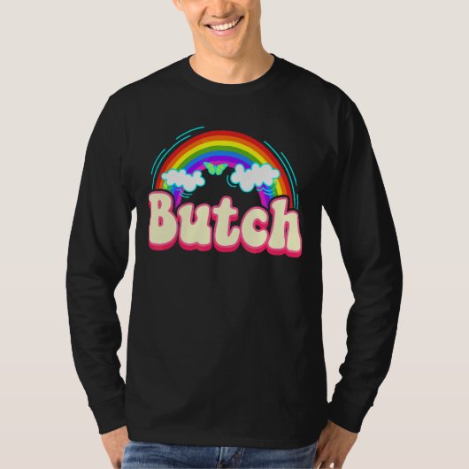 Butch Rainbow Butches Femme Lesbian Pride Tomboy Q T-shirt (Voorkant)