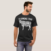 Butcher Cook BBQ Id Smoke That Cow Beef dinos T-shirt (Voorkant volledig)