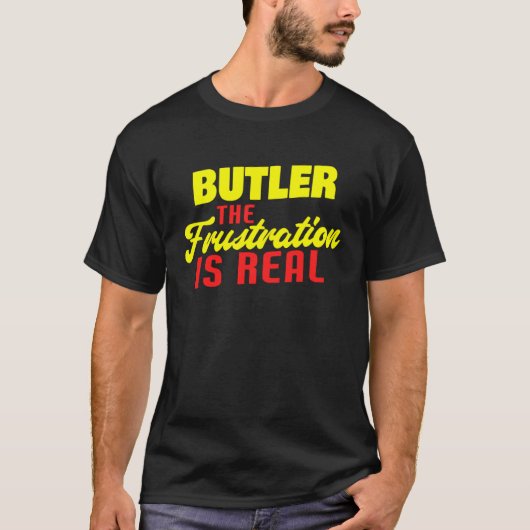Butler de frustratie is echte butler t-shirt (Voorkant)