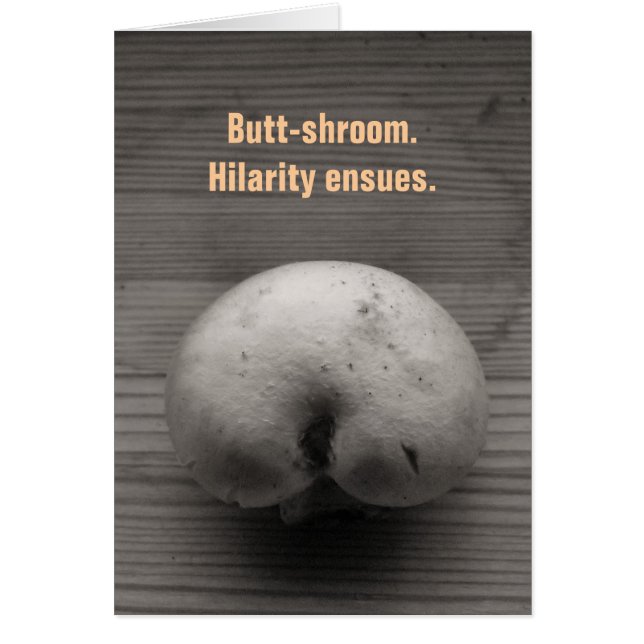 Butt-shroom (Voorkant)