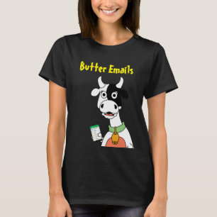 Butter Emails Politieke Humor T-shirt