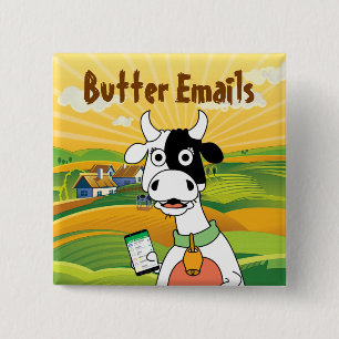 Butter Emails Politieke Humor Vierkante Button 5,1 Cm