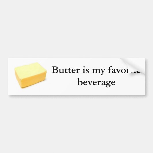 Butter is mijn favoriete drank bumpersticker (Voorkant)