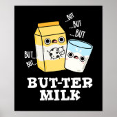 Butter Milk Funny Food Dairy Pun Dark BG Poster (Voorkant)