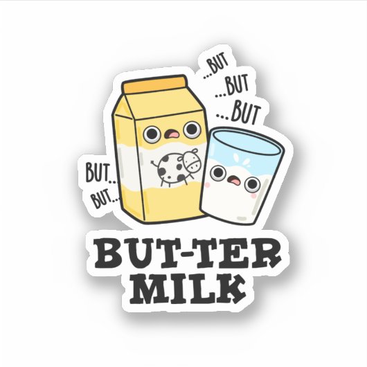 Butter Milk Funny Food Dairy Pun Sticker (Voorkant)