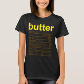 Butter Nutrition Facts Funny Thanksgiving Christma T-shirt (Voorkant)
