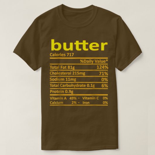 Butter Nutrition Funny Thanksgiving Costume Food C T-shirt (Design voorkant)