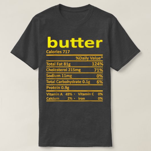 Butter Nutrition Funny Thanksgiving Costume Food C T-shirt (Design voorkant)