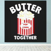 BUTTER Samen Film Popcorn Canvas Afdruk (Insitu (Houten vloer))