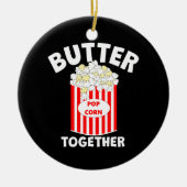 BUTTER Samen Film Popcorn Keramisch Ornament (Voorkant)