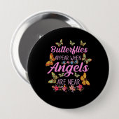 Butterflies Appear When Angels Are Near Butterfly Ronde Button 4,0 Cm (Voorkant /achterkant)