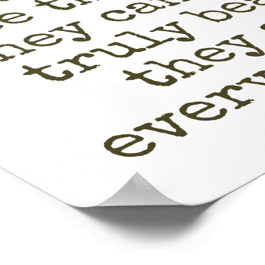 Butterflies kunnen hun vleugels niet zien - een mo poster (Hoek)