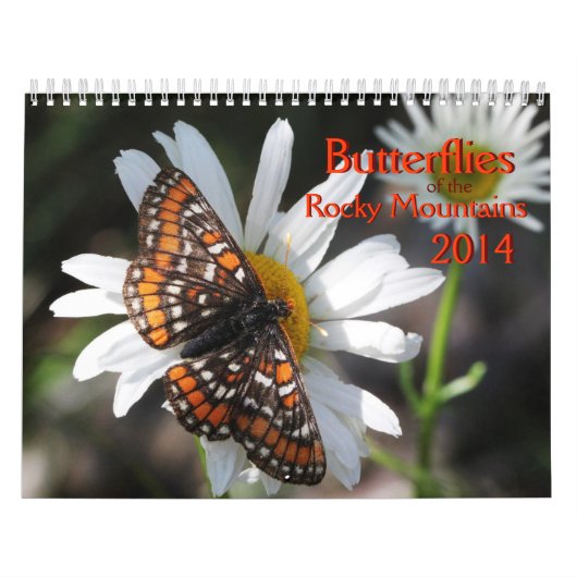 Butterflies of the Rocky Mountains 2014 Kalender (Hoes)