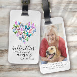 Butterflies verschijnen wanneer Angels dichtbij zi Bagagelabel<br><div class="desc">Eer een geliefde als je reist met dit prachtige foto herinnering label</div>
