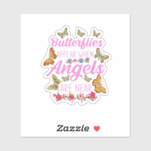 Butterflies verschijnen wanneer Angels dichtbij zi Sticker