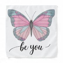 Butterfly Be You