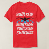Butterfly Butterwhy Buttercry Butterdie T-shirt (Design voorkant)
