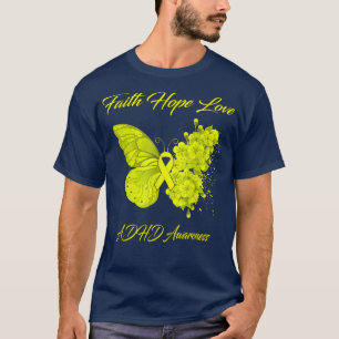 Butterfly Faith Hope Love ADHD Awareness T-shirt