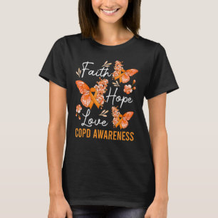 Butterfly Faith Hope Love Ribbon COPD Awareness T-shirt