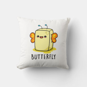 Butterfly Funny Butter met Wings Pun Kussen