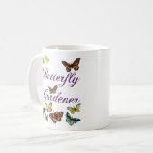 Butterfly Gardener Gezegde Koffiemok (Voorkant links)