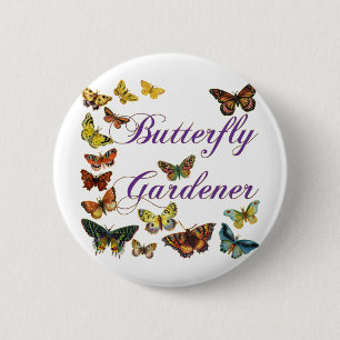 Butterfly Gardener Gezegde Ronde Button 5,7 Cm