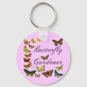 Butterfly Gardener Gezegde Sleutelhanger (Voorkant)