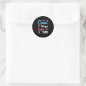 Butterfly Gift | All Good Things Take Time Ronde Sticker (Tas)